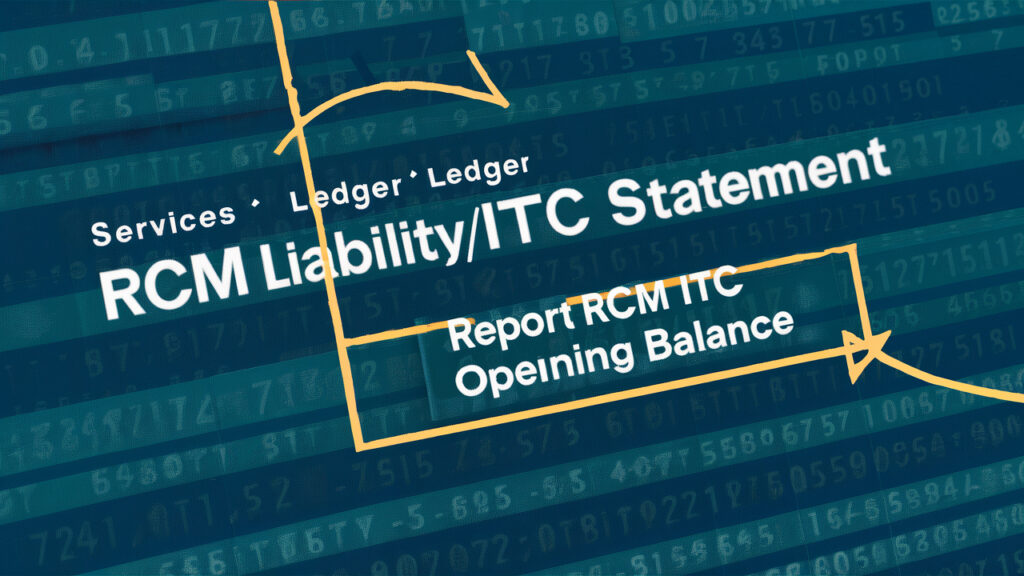 Introduction of RCM Liability